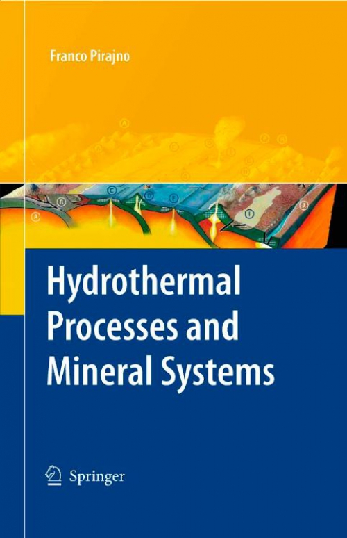 Hydrothermal Processes and Mineral Systems Franco