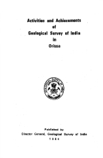 Activites and achievementes of geological survey of India in Orissa / Деятельность и достижения геологической службы Индии в Ориссе