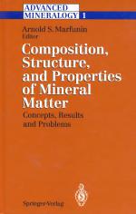 Advanced mineralogy. Composition, structure and properties of mineral matter. Vol 1.