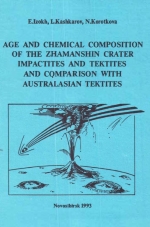 Age and chemical composition of the Zhamanshin crater impactites and tektites and comparison with Australasian tektites