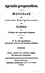 Agenda geognostica. Hulfsbuch fur reisende Gebirgsforscher und Leitfaden su Vortragen unber angewandte geognosie / Развитие геогностики. Справочник для путешествующих горных исследователей и путеводитель к лекциям по неприкладной геогнозии.