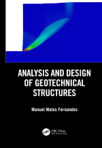 Analysis and design of geotechnical structures / Анализ и проектирование геомеханических (геотехнических) структур