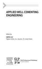Applied well cementing engineering / Прикладная инженерия цементирования скважин