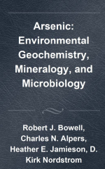 Arsenic: environmental geochemistry, mineralogy and geochemistry / Мышьяк: геохимия окружающей среды, минералогия и геохимический анализ