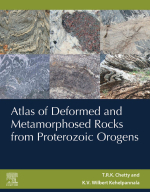 Atlas of deformed and metamorphosed rocks from proterozoic orogens / Атлас деформированных и метаморфизованных горных пород протерозойских орогенов