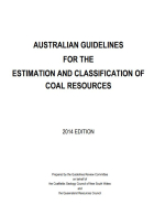 Australian guidelines for the estimation and classification of coal resources / Австралийское руководство по оценке и классификации ресурсов каменного угля