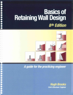 Basics of retaining wall design. A guide for the practicing engineer / Основы проектирования подпорных стенок. Руководство для практикующего инженера