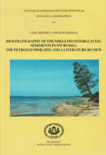 Biostratigraphy of the Mikulino interglacial sediments in NW Russia: the Petrozavodsk site and a literature review / Биостратиграфия микулинских межледниковых отложений на северо-западе России: Петрозаводский полигон и обзор литературы