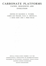 Carbonate platforms. Facies, sequences and evolution / Карбонатные платформы. Фации, разрезы и эволюция