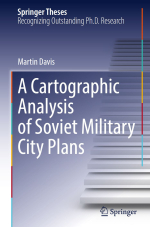 A cartographic analysis of soviet military city plans / Картографический анализ планов советских военных городов