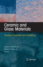 Ceramic and glass materials. Structure, properties and processing / Керамическое и стеклянное сырье. Структура, свойства и обработка