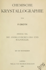 Chemische krystallographie. Zweiter teil. Die anorganishcen oxo- und sulfosalze / Химическая кристаллография. Вторая часть. Неорганические оксо- и сульфосоли