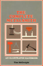 The complete metalsmith. An illustrated handbook / Мастер-металлург. Иллюстрированное руководство