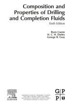 Composition and properties of drilling and completion fluids / Состав и свойства растворов для бурения и заканчивания скважин