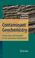 Contaminant geochemistry. Interactions and transport in the subsurface environment / Геохимия загрязнения. Взаимодействия и транспорт в близповерхностной среде