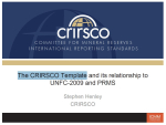 The CRIRSCO Template and its relationship to UNFC-2009 and PRMS / Шаблон CRIRSCO и его связь с РКООН-2009 и PRMS