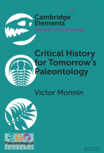 Critical history for tomorrow’s paleontology / Критически важная история для палеонтологии будущего
