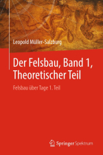 Der Felsbau. Band 1. Theoretischer Teil / Горное строительство. Выпуск 1. Теоретическая часть