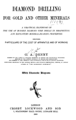 Diamond drilling for gold and other minerals / Алмазное бурение на золото и другие полезные ископаемые
