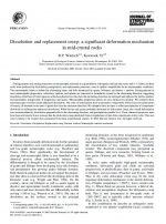 Dissolution and replacement creep: a significant deformation mechanism in mid-crustal rocks