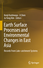 Earth surface processes and environmental changes in East Asia. Records from lake-catchment systems / Экзогенные процессы и изменение окружающей среды в Восточной Азии. По данным исследования озерных отложений