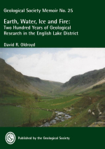 Earth, water, ice and fire: Two hundred years of geological research in the English lake district / Земля, вода, лед и пламя: двести лет геологических исследований в английском озерном крае