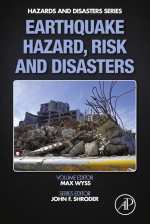 Earthquake hazard, risk and disasters / Разрушения, риски и природные опасности, связанные с землетрясениями