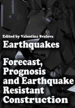 Earthquakes. Forecast, prognosis and earthquake resistant construction / Землетрясения. Прогнозирование и сейсмостойкое строительство