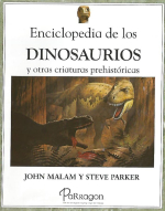 Enciclopedia de los dinosaurios y otras criaturas prehistoricas / Энциклопедия динозавров и других доисторических существ