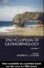 Encyclopedia of geomorphology. Volume 1. A-I / Геоморфологическая энциклопедия. Часть 1. A-I