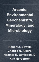 Environmental mineralogy and bio-geochemistry of arsenic / Экологическая минералогия и биогеохимия мышьяка