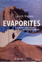 Evaporites : Sediments, resources and hydrocarbons / Эвапориты: осадки, ресурсы и углеводороды 