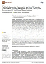 Fertility indicators for porphyry-Cu-Au+Pd±Pt deposits: evidence from Skouries, Chalkidiki Peninsula, Greece, and comparison with worldwide mineralizations / Показатели продуктивности порфировых месторождений Cu-Au+Pd±Pt: данные из Скуриса