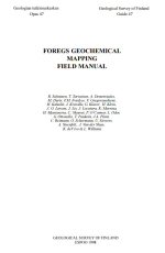 FOREGS (Forum of European Geological Surveys) geochemical mapping. Field manual / Геохимическое картирование FOREGS (Форум европейских геологических служб). Руководство по эксплуатации
