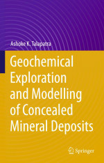 Geochemical exploration and modelling of concealed mineral deposits / Геохимическая разведка и моделирование скрытых месторождений полезных ископаемых