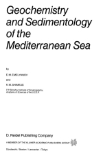 Geochemistry and sedimentology of the Mediterranean Sea / Геохимия и седиментология Средиземного моря