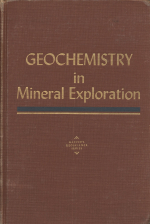 Geochemistry in mineral exploration / Геохимия в разведке полезных ископаемых