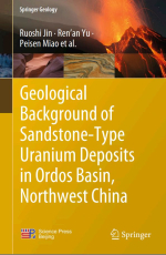 Geological background of sandstone-type uranium deposits in Ordos Basin, Northwest China / Геологические предпосылки залежей урана песчаникового типа в бассейне Ордос, Северо-Западный Китай