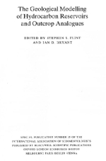The geological modeling of hydrocarbon reservoirs and outcrop analogues / Геологическое моделирование залежей углеводородов и аналогичных пород
