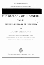 The geology of Indonesia. Vol 1A. General geology of Indonesia and adjacent archipelagoes / Геология Индонезии. Том 1А. Общая геология Индонезии и прилегающих архипелагов