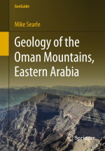 Geology of the Oman mountains, Eastern Arabia / Геология Оманских гор, Восточная Аравия