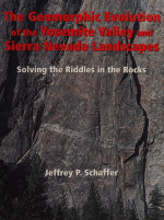 The geomorphic evolution of the Yosemite Valley and Sierra Nevada Landscapes. Solving the Riddles in the rocks / Геоморфологическая эволюция ландшафтов долины Йосемити и Сьерра-Невады. Разгадываем загадки в скалах