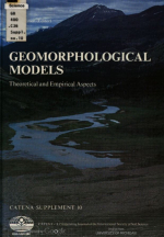 Geomorphological models. Theoretical and empirical aspects / Геоморфологические модели. Теоретические и эмпирические аспекты