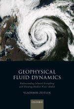 Geophysical fluid dynamics. Understanding (almost) everything with rotating shallow water models / Геофизическая гидродинамика. Понимание (почти) всего с помощью вращающихся моделей мелкой воды