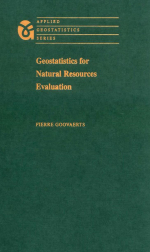 Geostatistics for natural resources evaluation / Геостатистика для оценки природных ресурсов