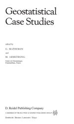 Gestatistical Case Studies / Геостатистические тематические исследования