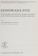 Gondwana five. Selected papers and abstracts papers presented at the fith international Gondwana symposium / Гондвана пять. Избранные доклады и тезисы докладов, представленных на пятом международном симпозиуме в Гондване.