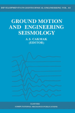 Ground motion and engineering seismology / Сейсмология и инженерная сейсмология