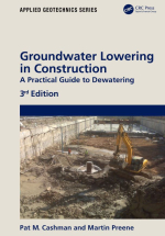 Groundwater lowering in construction. A practical guide to dewatering / Понижение уровня грунтовых вод при строительствею Практическое руководство по обезвоживанию
