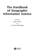 The Handbook of Geographic Information Science / Практическое руководство по географическим информационным системам